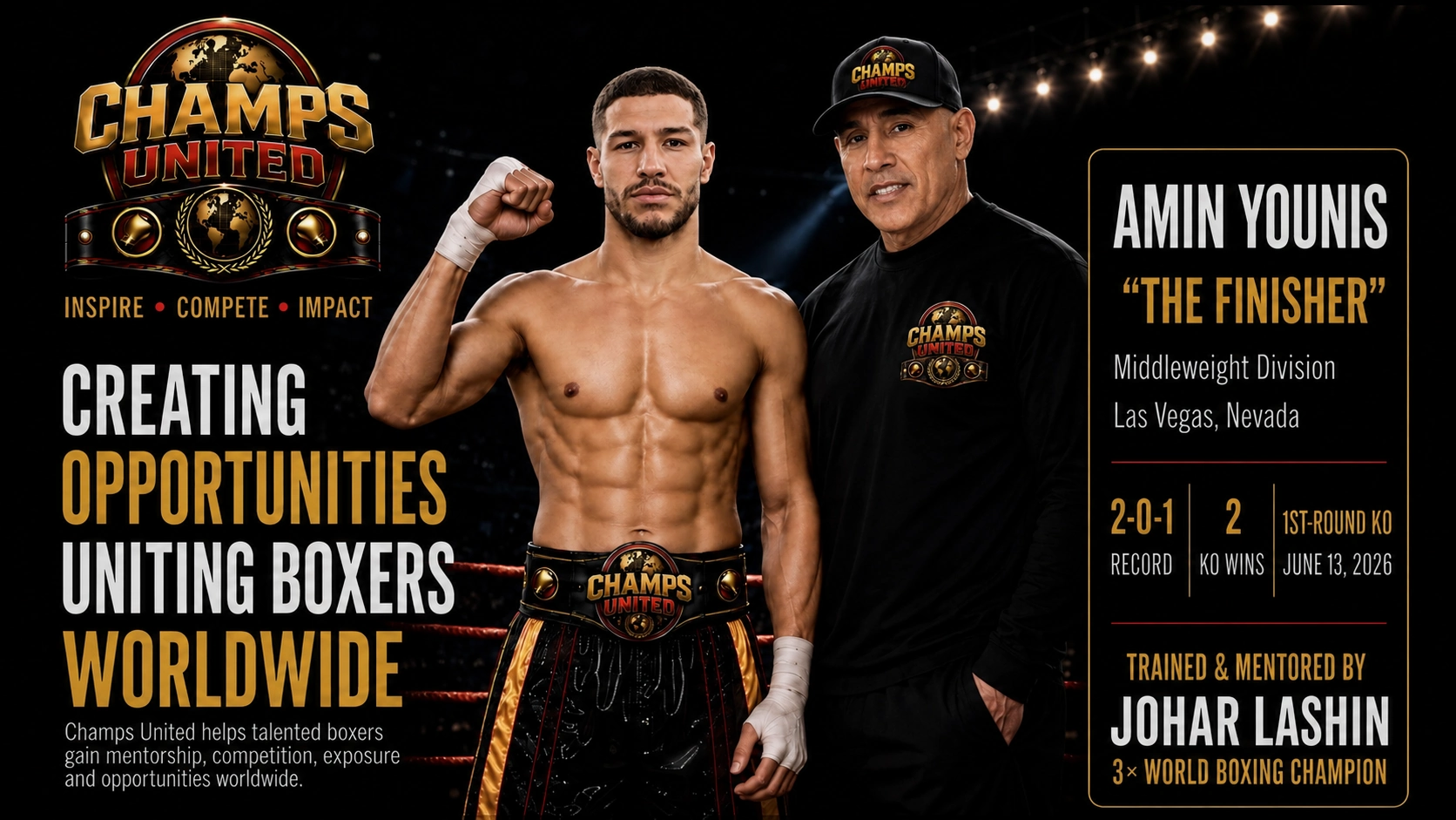 Amin Younis with mentor Johar Lashin — unbeaten 2-0-1 with 2 knockout wins, Middleweight Division, trained and mentored by 3× World Champion Johar Lashin